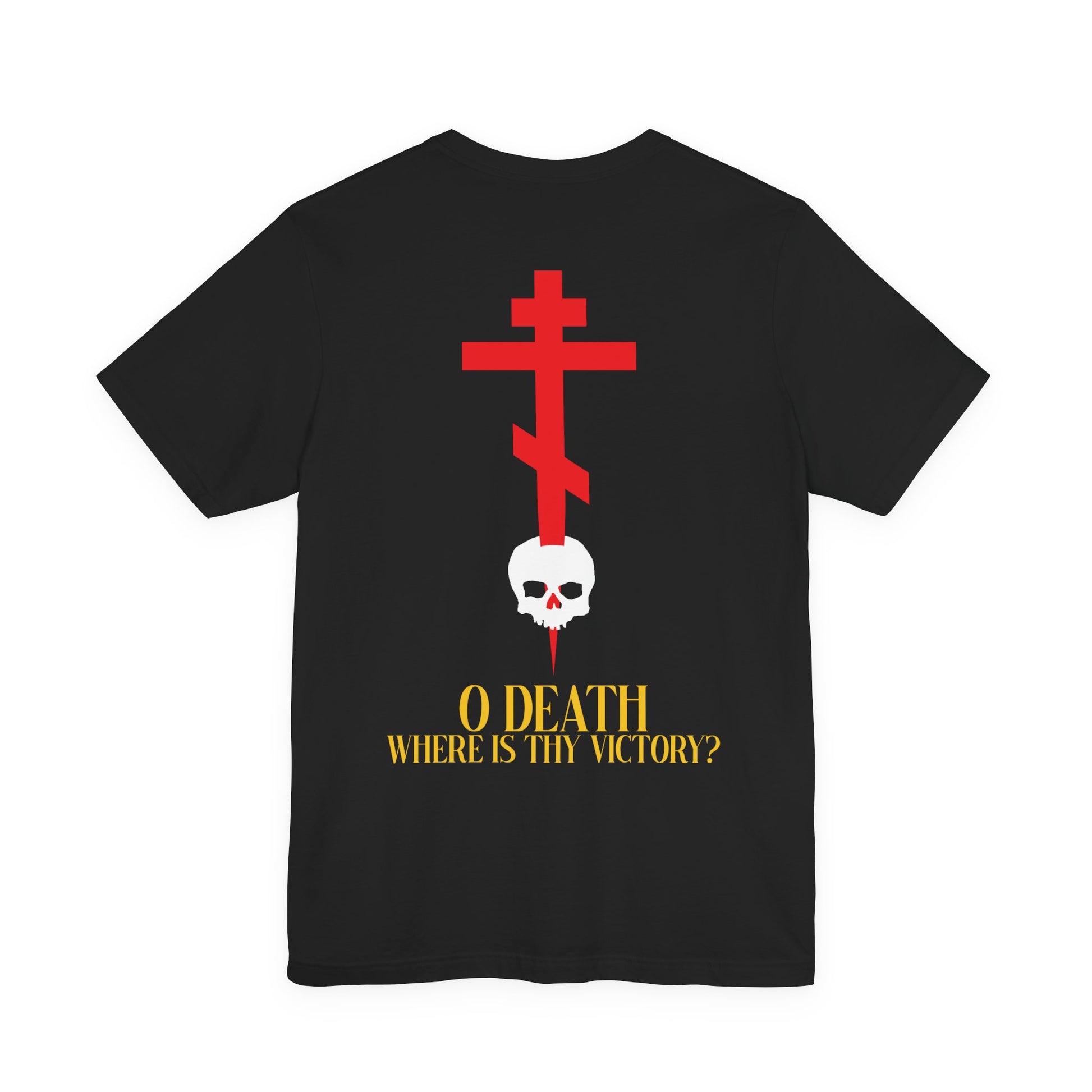 Black lightweight cotton tee featuring a red Orthodox cross on the front left chest, cross stabbing skull and yellow "O DEATH WHERE IS THY VICTORY?" text on the back; unisex fit inspired by St Romanos’ Resurrection hymn.