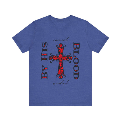 Washed/Covered By His Blood (1 John 1:7) | ICXC NIKA Ornate Red Orthodox Cross | Orthodox Christian Cotton T-Shirt