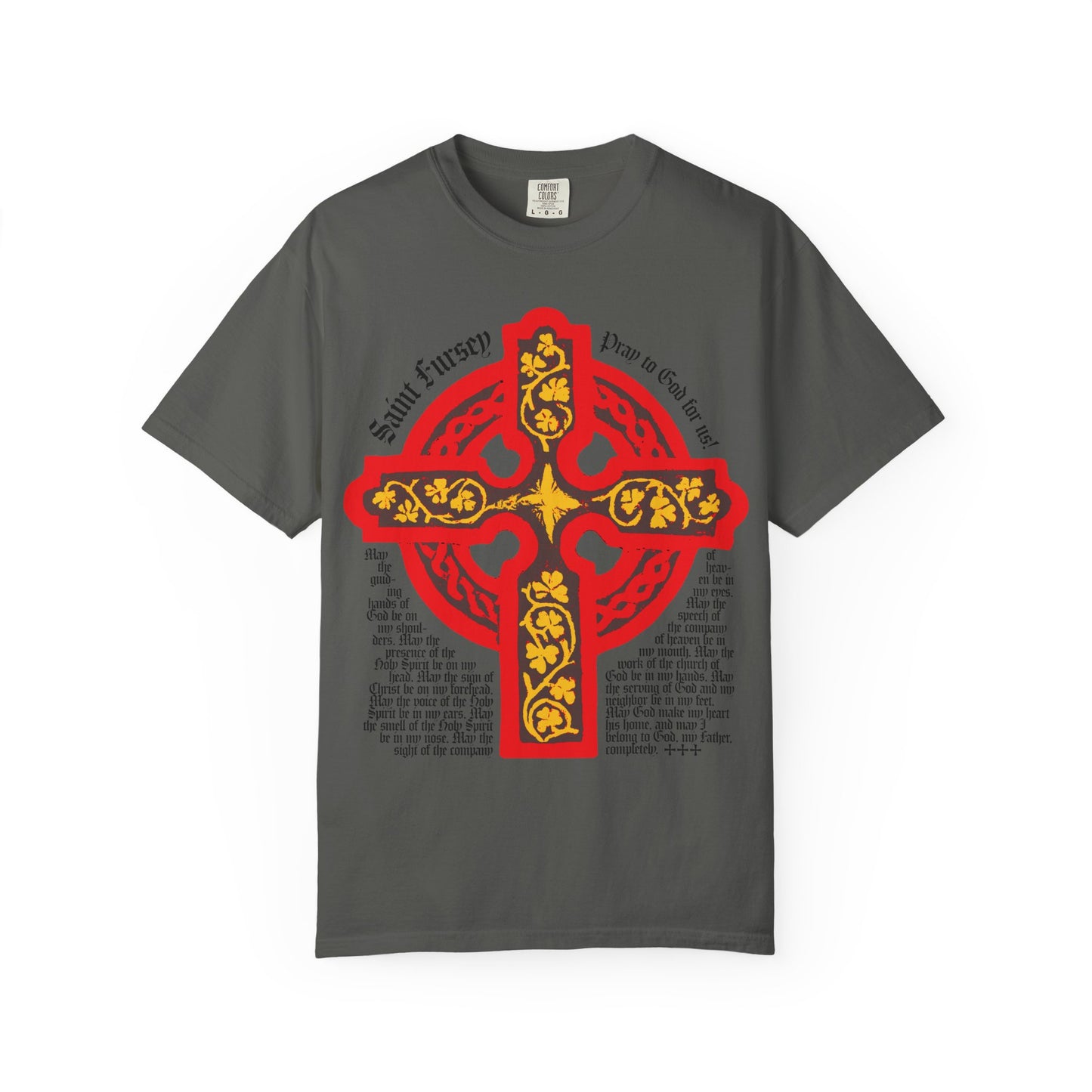 Pepper-colored heavyweight cotton unisex tee featuring a large red and yellow Celtic cross, decorative black script, and the Lorica Shield Prayer of St. Fursey—drawing inspiration from ancient Irish Orthodox and Western Rite Christian tradition.