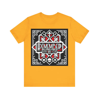 Remember You Will Die: Art Deco Design No.3 | Orthodox Christian T-Shirt