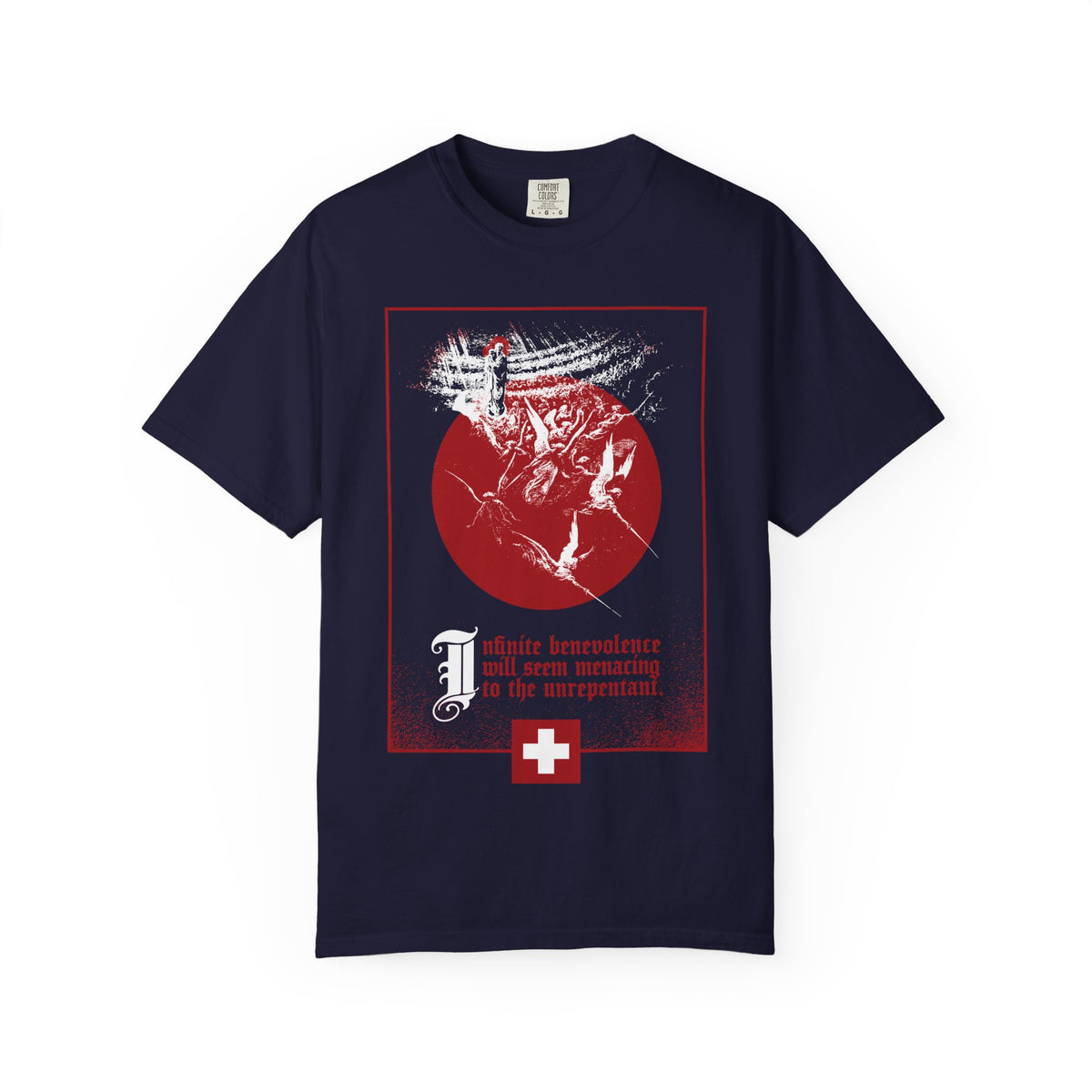 True Navy Infinite Benevolence Will Seem Menacing to the Unrepentant T-shirt with Doré’s Last Judgment, circle, and cross.