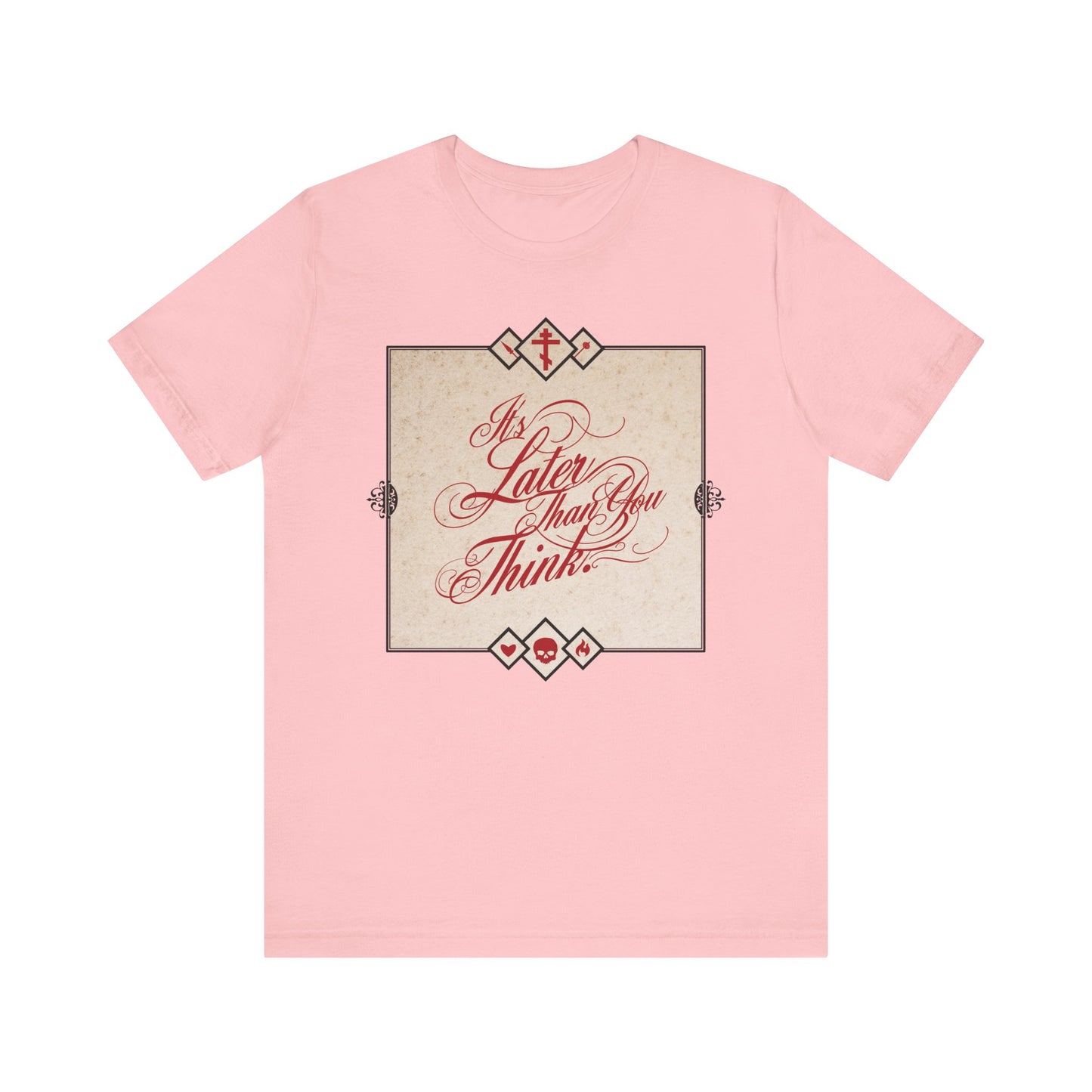 This pink unisex cotton tee features cursive “It’s Later Than You Think” text—a memento mori inspired by Seraphim Rose, reminding you to repent while you can and reflect on God’s work.