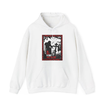 The Dead in Christ Shall Rise First | Gothic Graveyard Design | 1 Thessalonians 4:16 | Orthodox Christian Hoodie