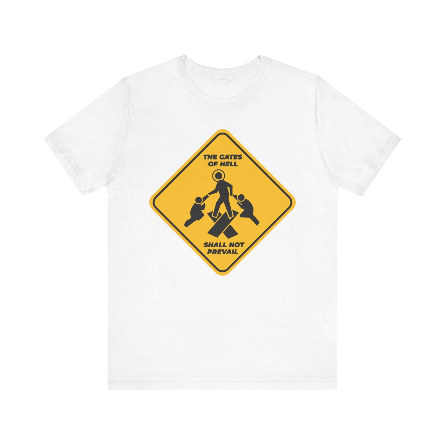 White Gates of Hell Shall Not Prevail T-shirt features a yellow street sign minimalist Pascha icon with "Trampling Down Death By Death"; lightweight cotton unisex tee inspired by Isaiah 45:2-3 and St John Chrysostom.