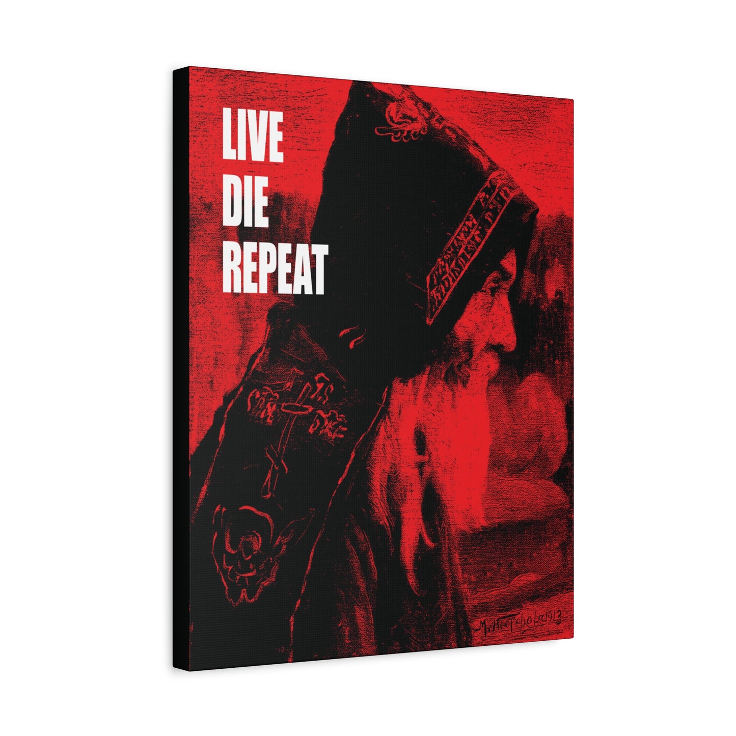 A red and black hooded figure with "LIVE DIE REPEAT" and the quote "Die Every Day, and You Will Live Forever" from St Antony the Great features on this Orthodox canvas wall art inspired by "Monk" by Mikhail Nesterov.