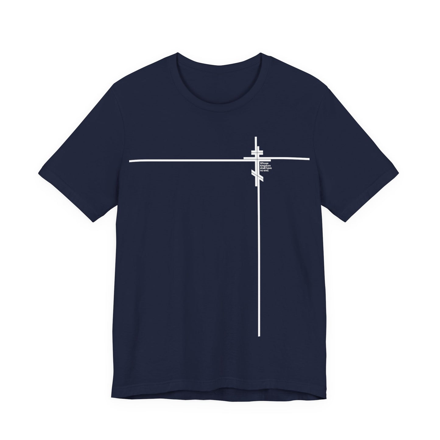 Whose Kingdom Shall Have No End (Small Design) | Luke 1:32-33 | Orthodox Cross | Minimalist Logo Style | Orthodox Christian Unisex Cotton Tee