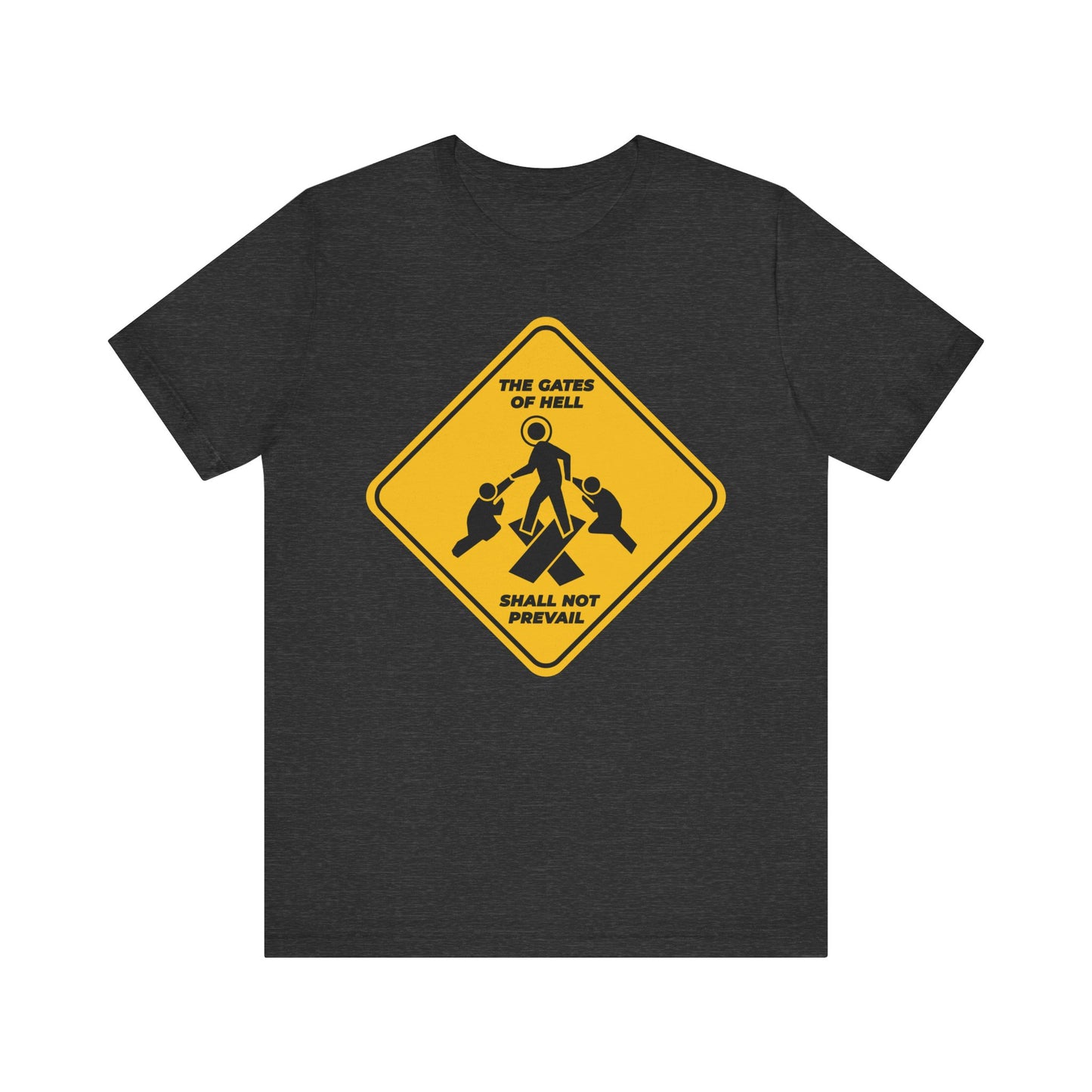 Dark Grey Heather unisex tee featuring a yellow street sign graphic with "Gates of Hell Shall Not Prevail," inspired by Isaiah 45:2-3, Trampling Down Death By Death, and minimalist Pascha iconography. Lightweight cotton.