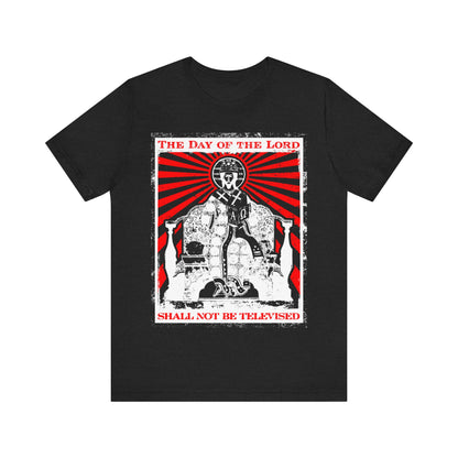 The Day of the Lord Shall Not Be Televised | Jesus Christ Enthroned Iconographic | Second Coming | Revelation | Orthodox Christian Cotton T-Shirt
