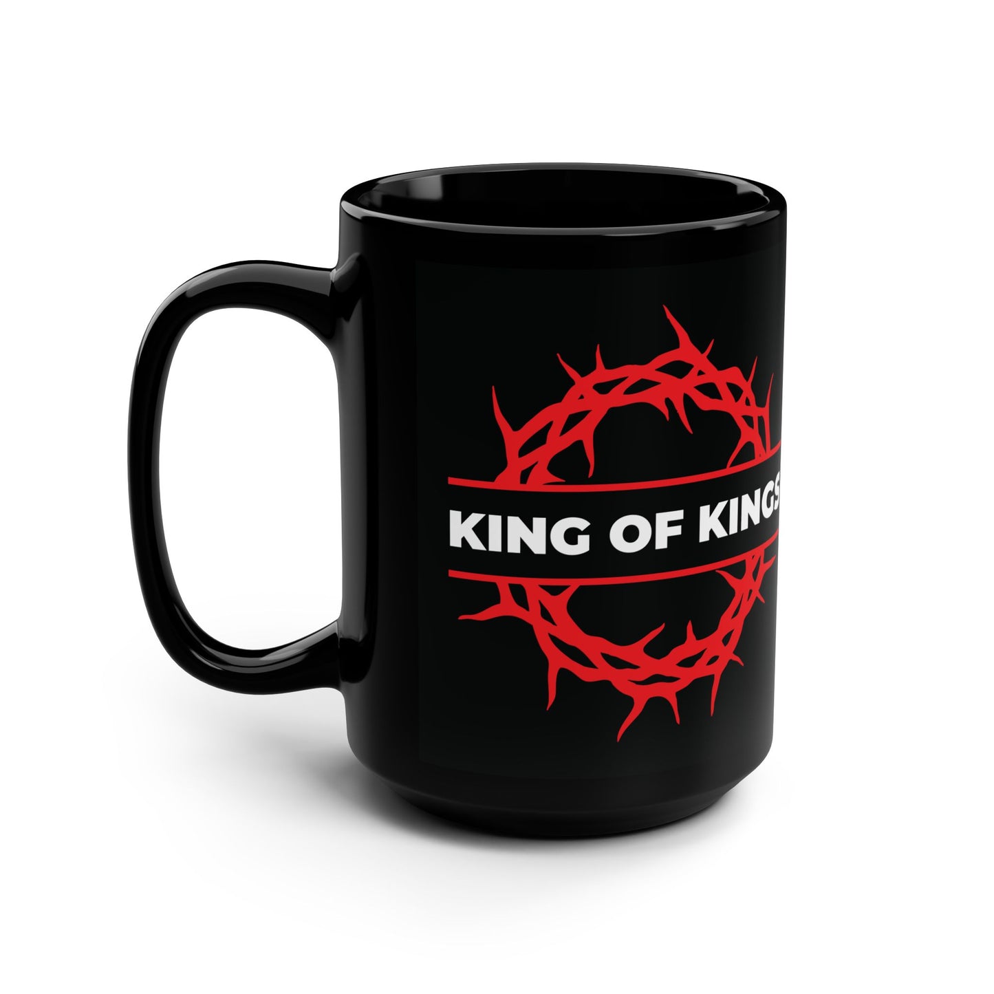 Black mug featuring a red crown of thorns and "King of Kings" in white, inspired by Revelation 19:16. The King of Glory | Christ is King | Bold Christian Black Mug.