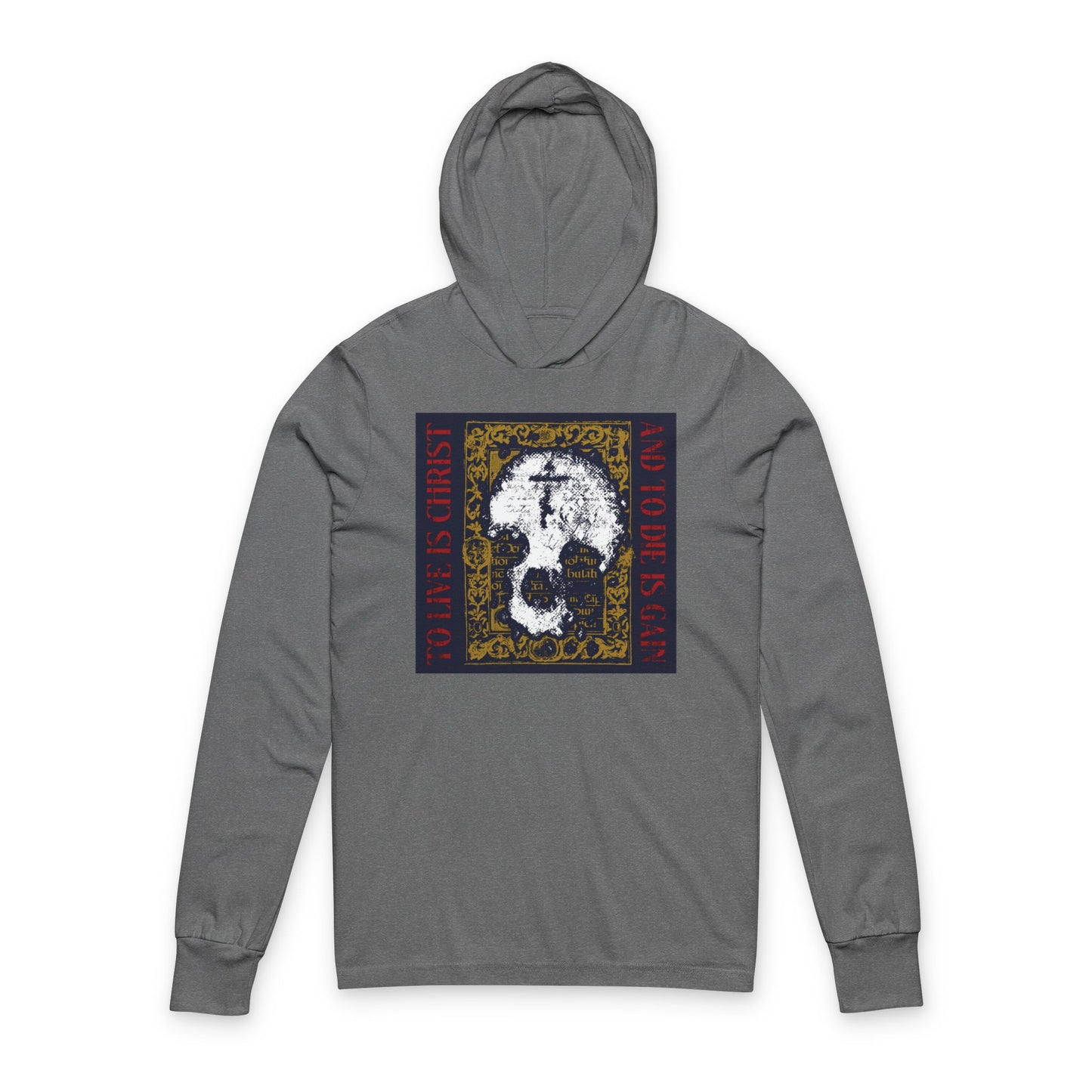 To Live is Christ, to Die is Gain (Philippians 1:21) | Skull with Cross on Gold Manuscript Texture | Orthodox Long Sleeve Hooded Shirt