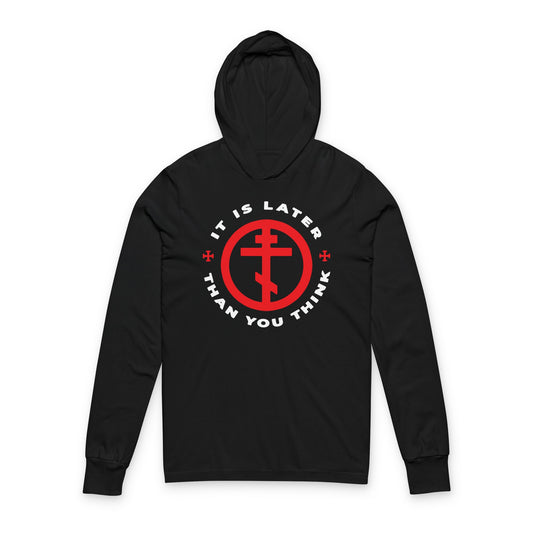 Black hoodie featuring an Orthodox Cross in a circle with “It Is Later Than You Think” on the front—Christian hooded shirt inspired by Fr Seraphim Rose and the memento mori tradition.