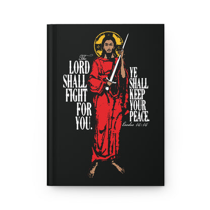 The Lord Shall Fight For You (Exodus 14:14) | Jesus Christ with Sword IconoGraphic | Orthodox Christian Hardcover Journal