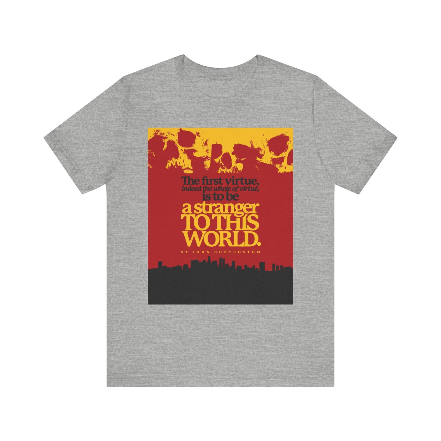 Athletic Heather t-shirt featuring a red and yellow graphic with the text “to be a stranger to this world” from St John Chrysostom, inspired by Orthodox Christian themes. Lightweight cotton, unisex fit. Skulls & cityscape design.