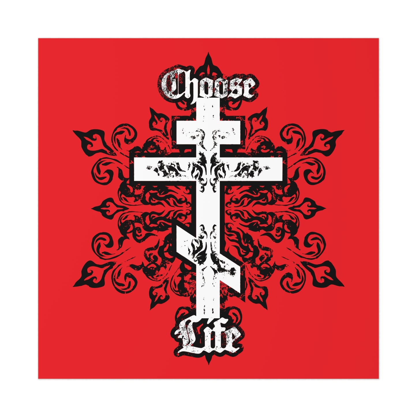 Choose Life No. 1B (Tri-Bar Cross) | Orthodox Christian Art Poster