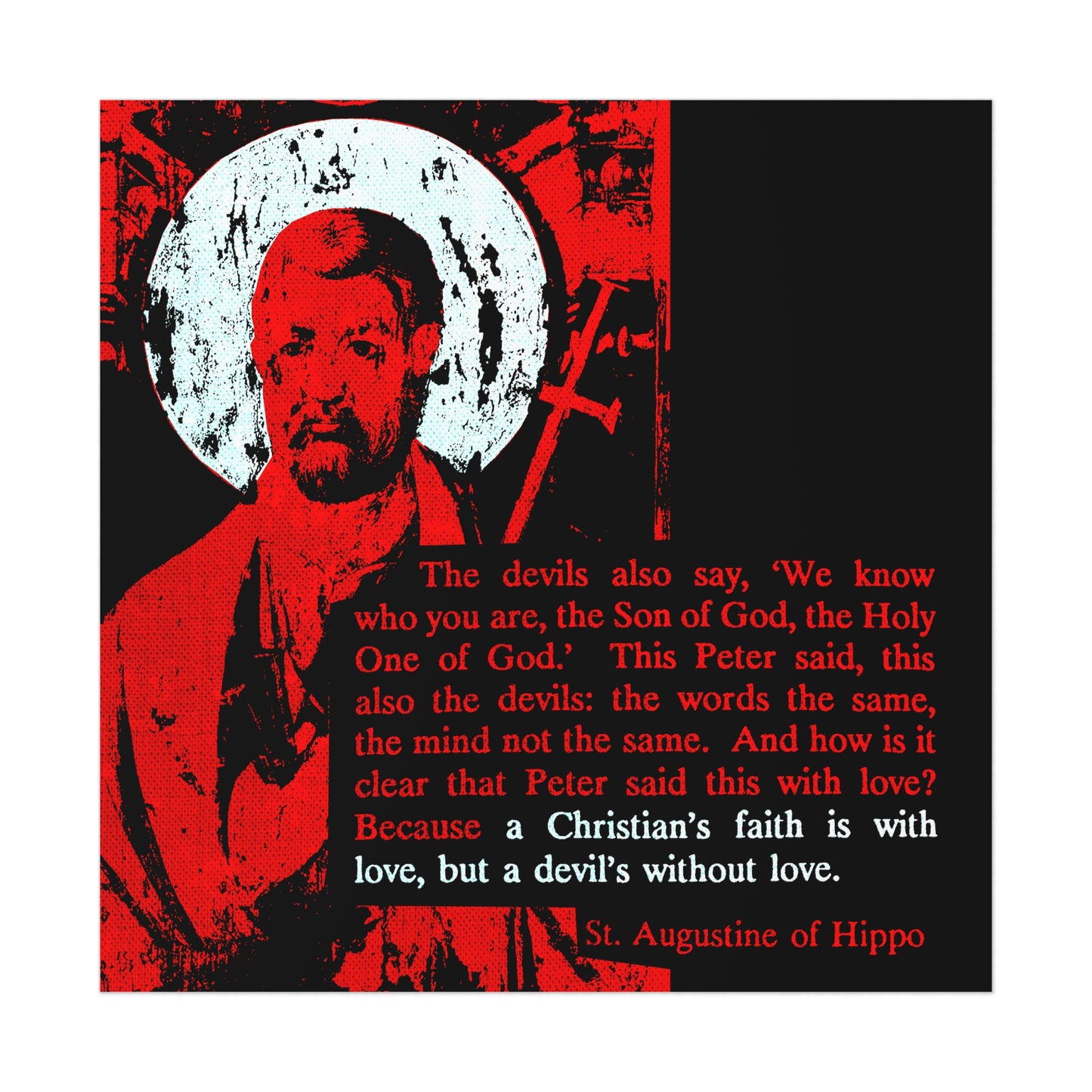 The Devil's Faith is Without Love (St. Peter, St. Augustine) No. 1 |  Orthodox Christian Art Poster