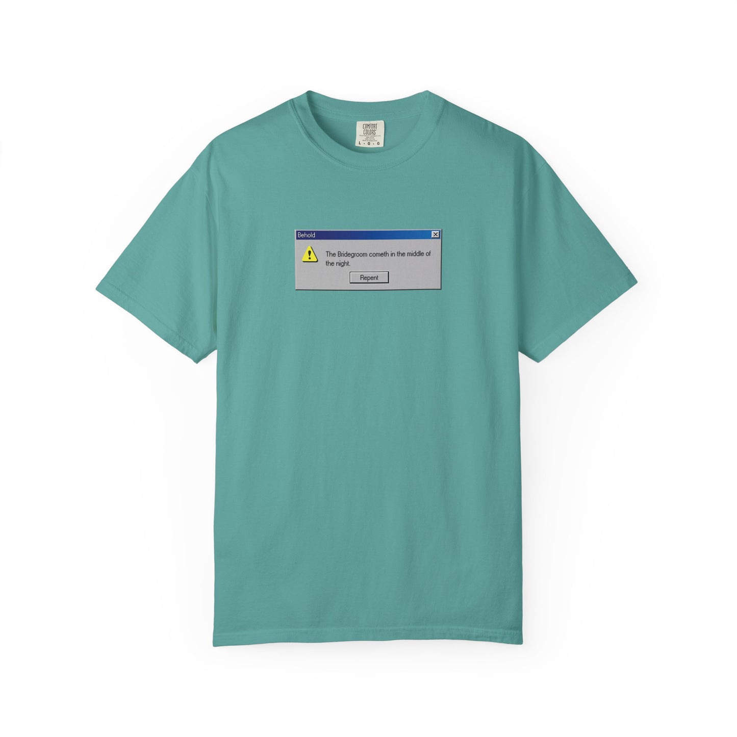 Seafoam t-shirt featuring a retro Windows error message box graphic that reads, “Behold the Bridegroom”—a distinctive Orthodox Christian heavyweight cotton statement piece with the call to “Repent Now” that invites reflection and curiosity.