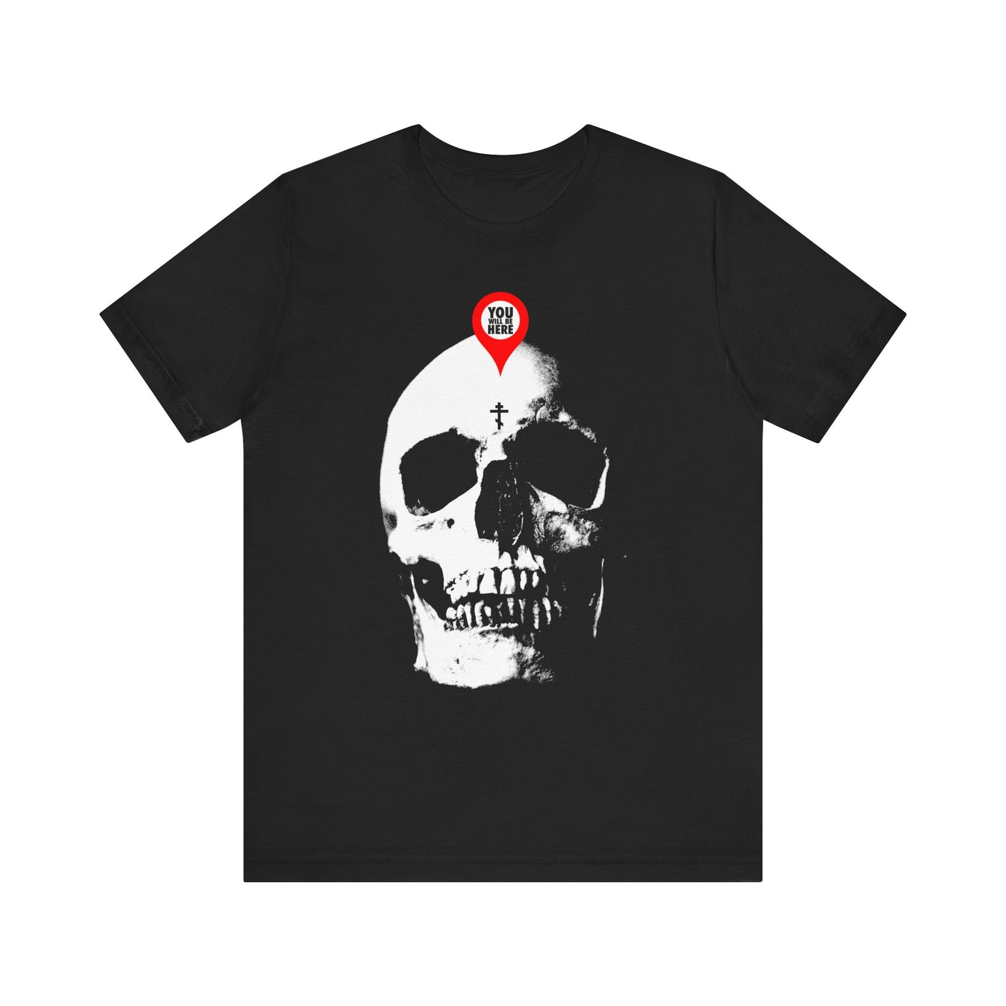 You Will Be Here Maps Marker on Skull Design | What You Are I Once Was | Memento Mori | Orthodox Lightweight Cotton Unisex Tee
