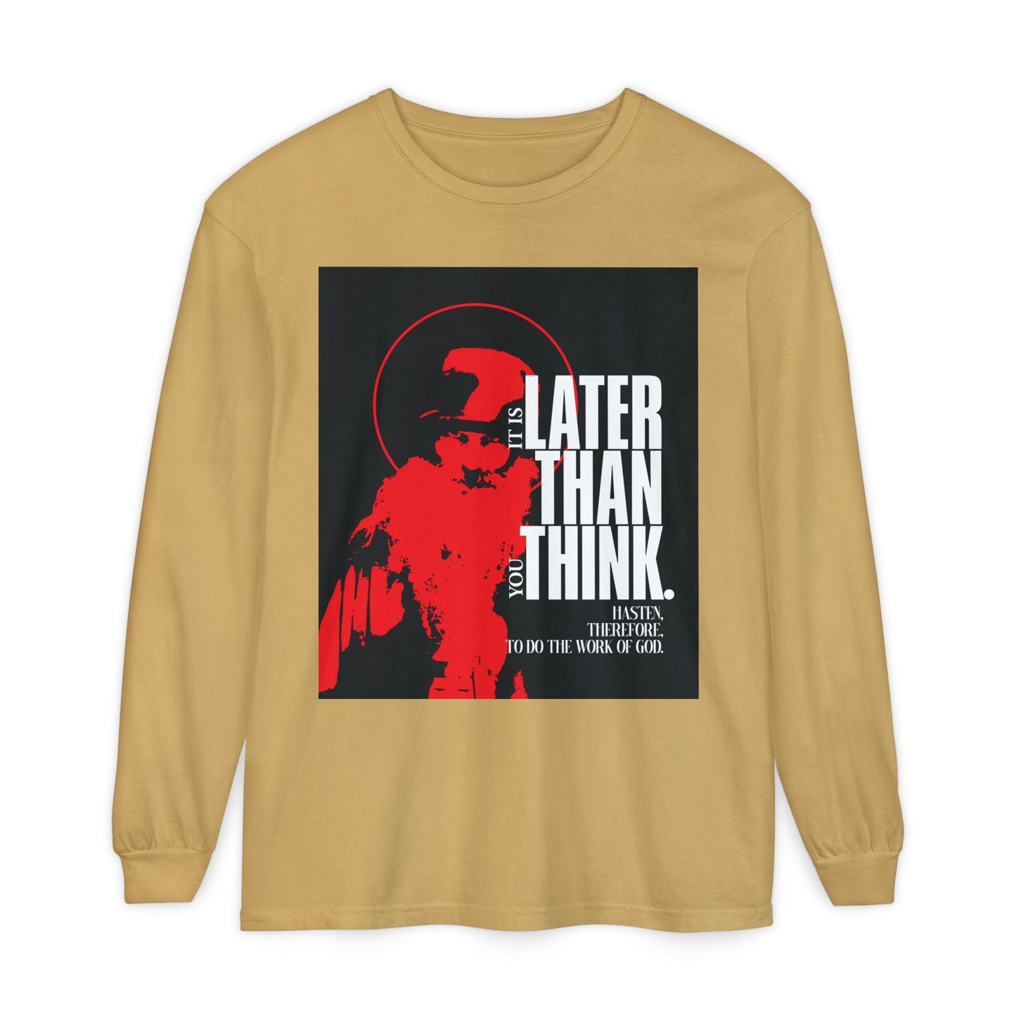 Mustard long sleeve cotton shirt featuring a minimal red halo design and the text "It's Later Than You Think," inspired by Seraphim Rose’s apocalyptic Christian ethos.