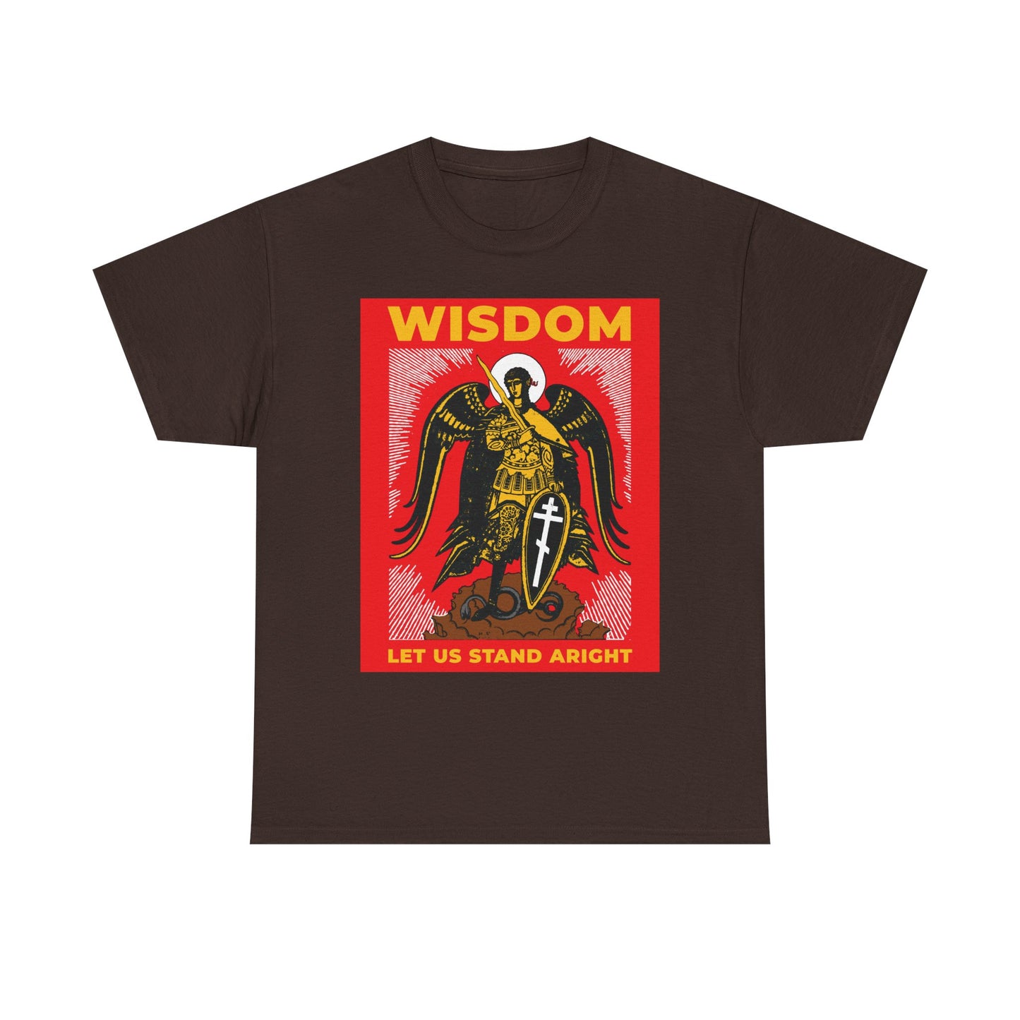 Dark Chocolate unisex tee featuring a Russian illustration of Archangel Michael the Warrior with shield and sword, "WISDOM" text, and "LET US STAND ARIGHT" on a bold red background. Midweight cotton. Orthodox inspired design.