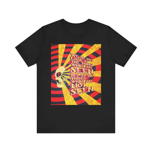 Black "We Do Not Look at the Things Which Are Seen" Orthodox Christian unisex cotton tee, designed in a Giallo horror movie poster style with a yellow skull, red rays, and the inspirational message from 2 Corinthians 4:18 about eternal life.