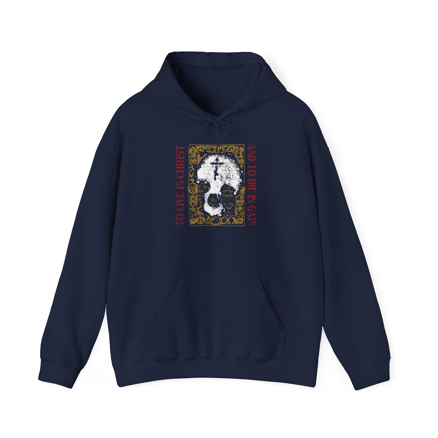 Navy "To Live is Christ, to Die is Gain (Philippians 1:21)" Orthodox Christian hoodie, featuring a striking skull with cross graphic set against a gold manuscript texture—a powerful statement of faith and confidence that Christ lives in you.