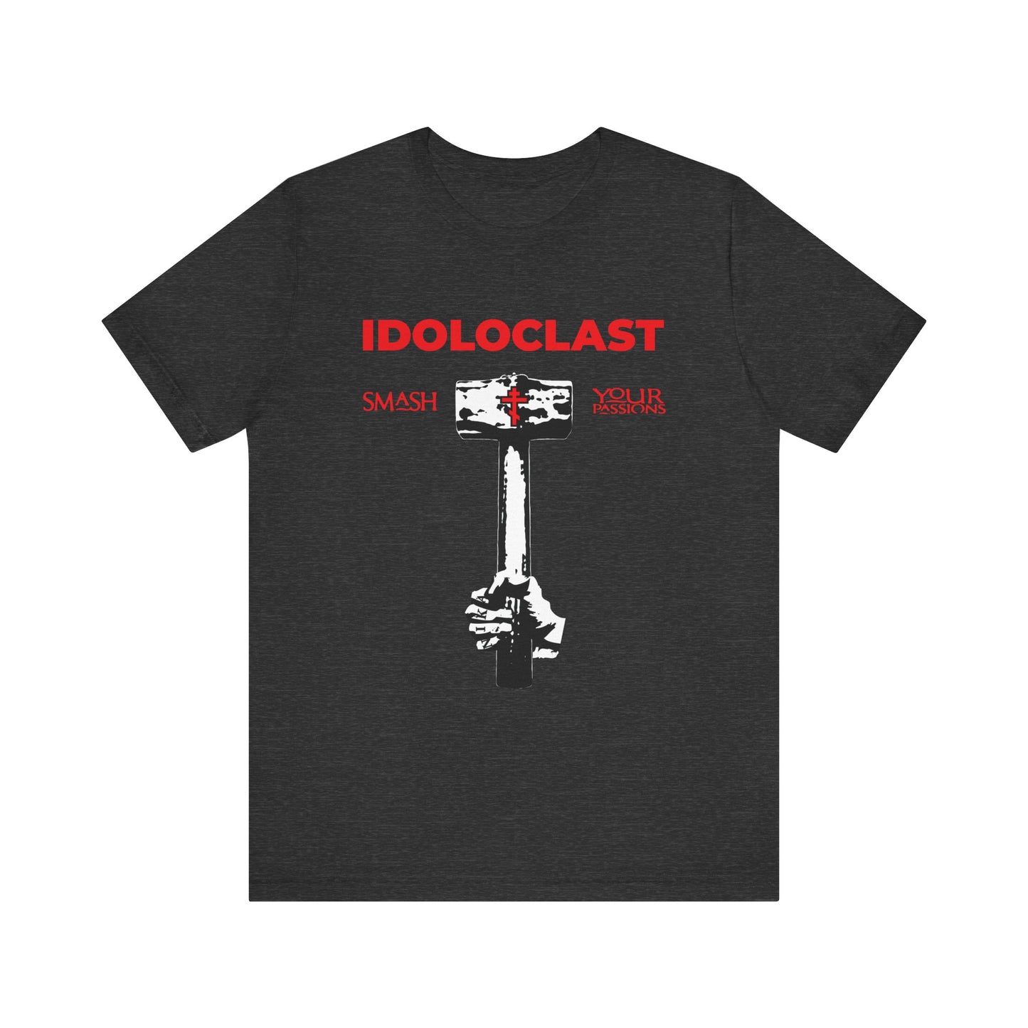Idoloclast Idol-Smasher | Jesus Fist w/ Sledgehammer | Smash Your Passions | ICXC NIKA | Christian Ascetic | Lightweight Cotton Unisex T-Shirt