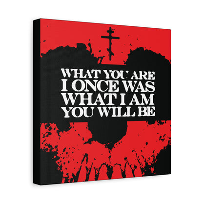 What You Are, I Once Was. What I Am, You Will Be | Memento Mori | Red Skull Remembrance of Death | Orthodox Christian Canvas Art