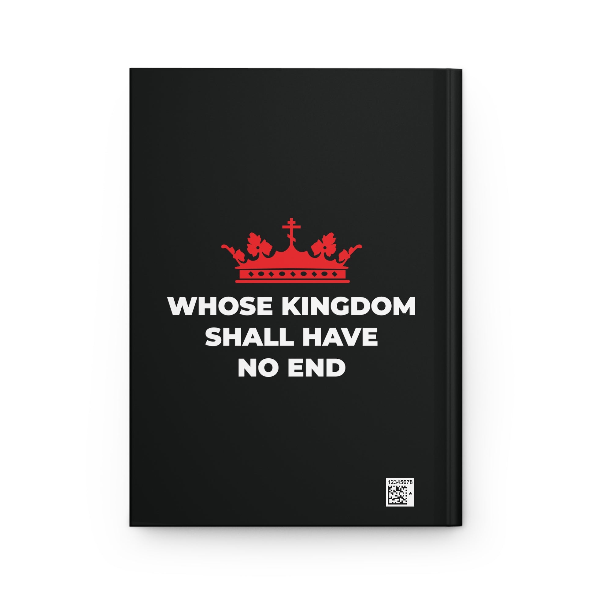 Hardcover journal featuring a red Orthodox cross crown and the text "WHOSE KINGDOM SHALL HAVE NO END" on a black cover, inspired by Christian eschatology and the Nicene Creed.