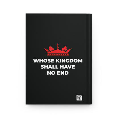 Hardcover journal featuring a red Orthodox cross crown and the text "WHOSE KINGDOM SHALL HAVE NO END" on a black cover, inspired by Christian eschatology and the Nicene Creed.