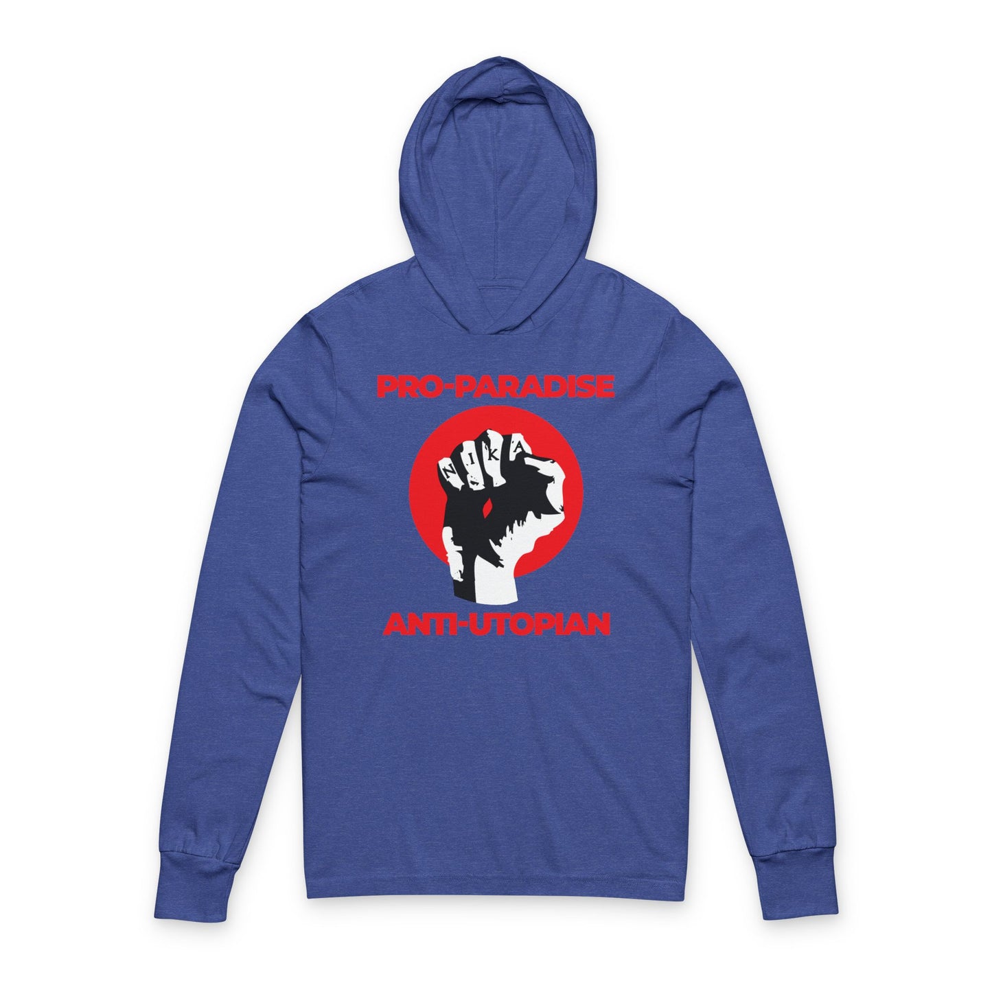Heather True Royal hoodie featuring the Pro-Paradise Anti-Utopian design: a NIKA fist graphic symbolizing Jesus Christ Crucified and resistance to the dominant secular paradigm. Bold statement Christian hooded shirt.