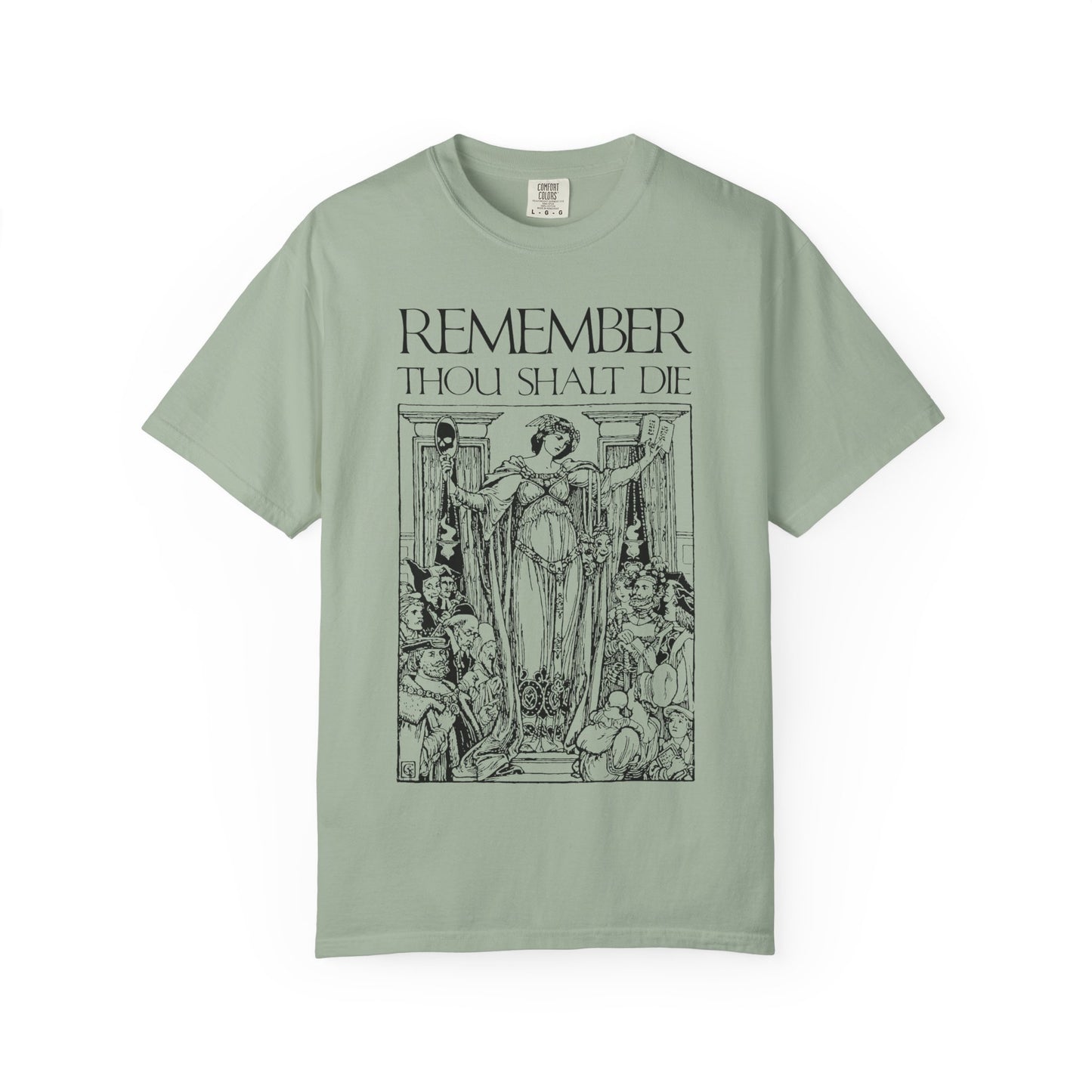 Bay-colored heavyweight cotton unisex tee featuring a classic woodcut-style illustration with the text "REMEMBER YOU WILL DIE," inspired by Shakespeare and memento mori themes—a reminder to reflect on mortality.