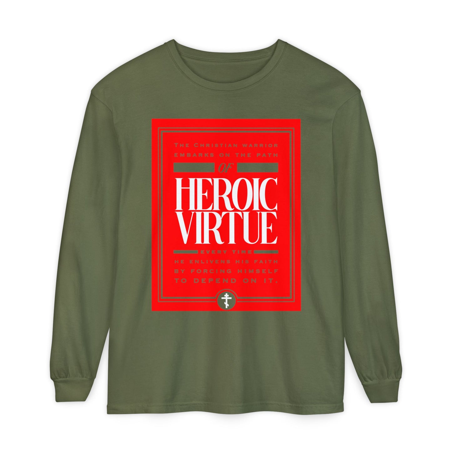 Hemp-colored long-sleeve shirt featuring a red rectangle with bold white "Heroic Virtue" text on the front—perfect for the Christian warrior embracing the Path of Heroic Virtue and ascetic ethos from Phil 4:13.