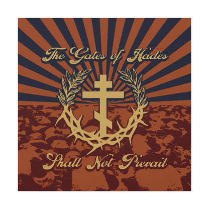 The Gates of Hades Shall Not Prevail | Cross with Wreath & Crown of Thorns | Skulls and Rays | Orthodox Christian Canvas Art