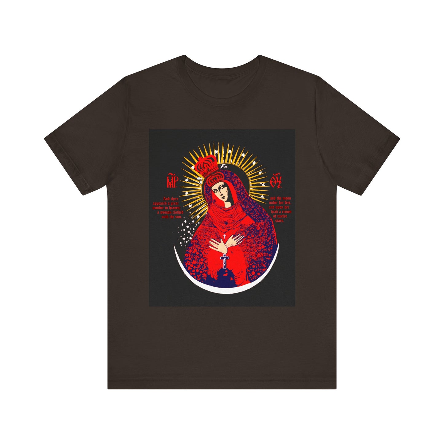 Brown lightweight cotton unisex t-shirt featuring a vibrant graphic of Our Lady the Gate of Dawn Icono-Graphic (Theotokos Crowned, Woman of the Apocalypse) with halo, heart, stylized rays, and text.