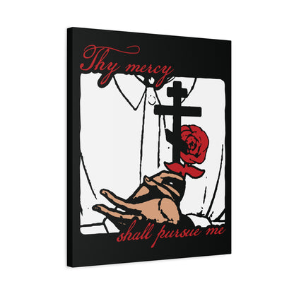 Thy Mercy Shall Pursue Me - Psalm 22 (23) | Orthodox Martyr's Cross and Rose Icono-Graphic Style | Christian Canvas Art