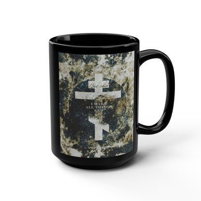 Behold, I Make All Things New | Revelation 21:5 | Cosmic Textured Orthodox Cross | Parousia | Orthodox Christian Black Mug