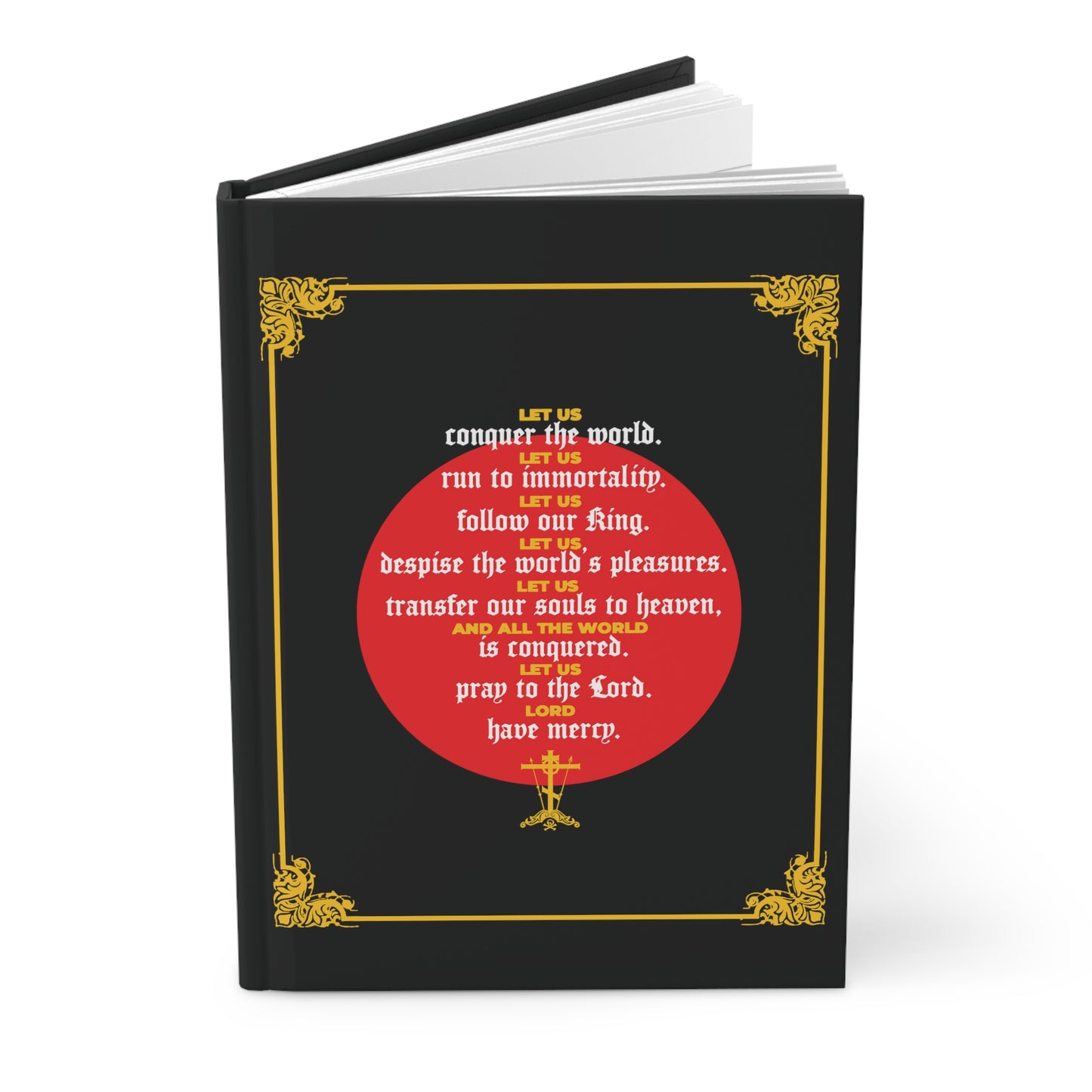 Let Us Conquer the World (St John Chrysostom) No.1 | Orthodox Christian Accessory | Hardcover Journal