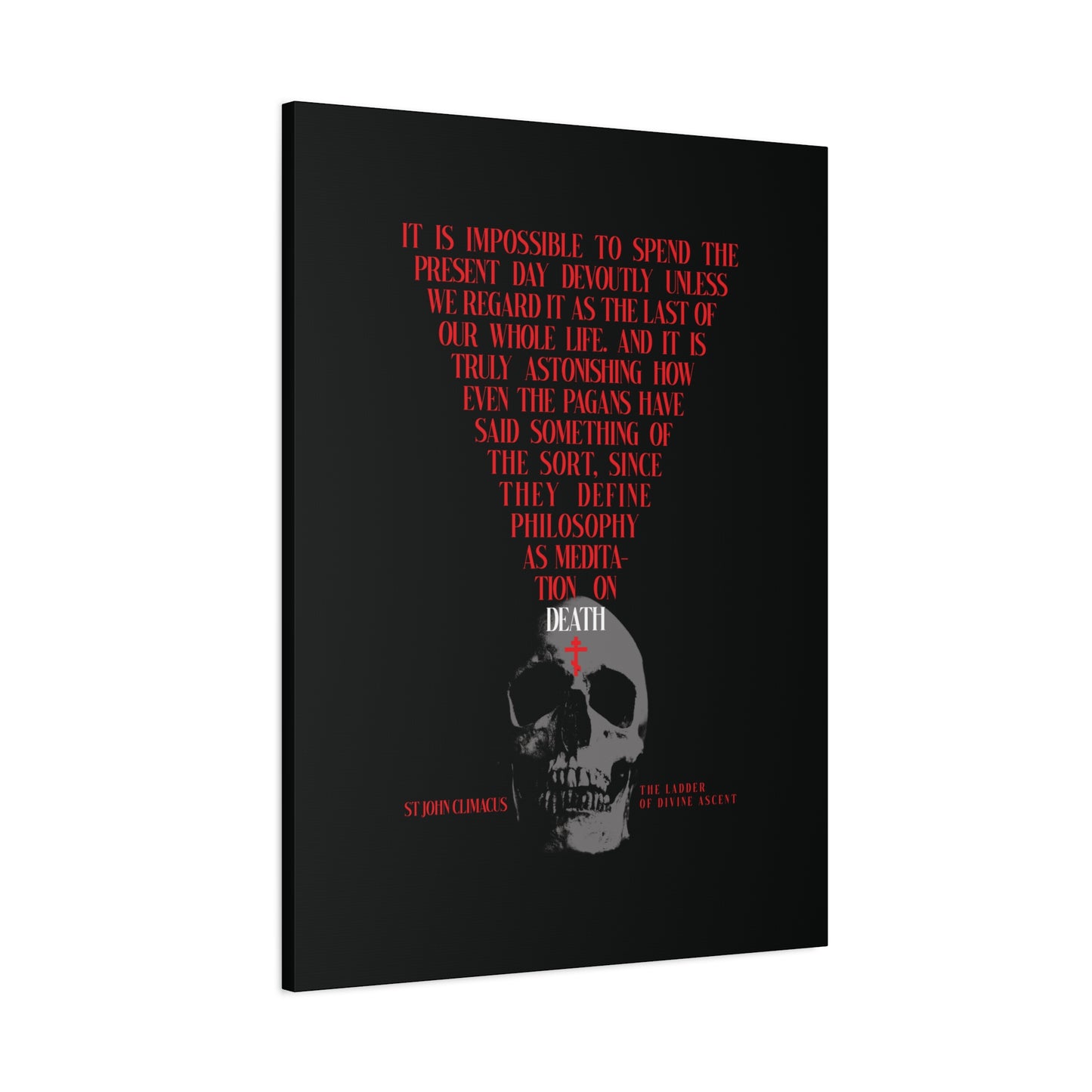 Black canvas with red Orthodox cross forming a skull above a grayscale human skull, inspired by St John Climacus. "The Present Day As the Last Day of Our Life" Memento Mori Orthodox Canvas Wall Art.