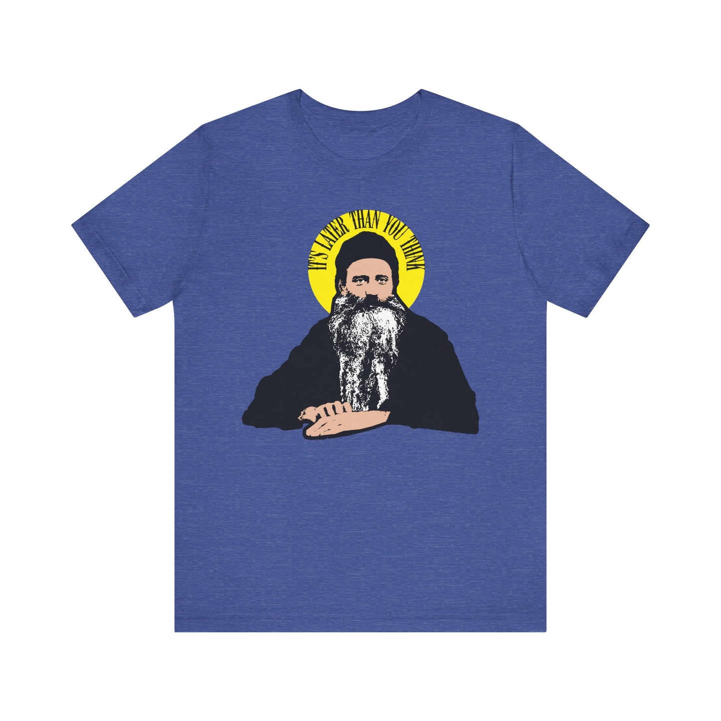 Heather True Royal tee features a yellow halo and the St. Seraphim Rose quote: "It's Later Than You Think." Lightweight cotton, unisex fit, honoring a modern American Orthodox saint.