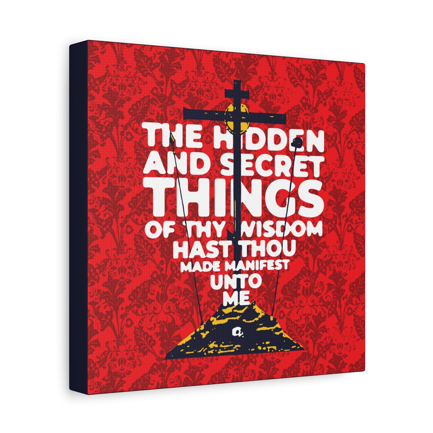 The Hidden and Secret Things of Thy Wisdom (Psalm 50/51) | Golgotha Cross | Skull of Adam | Orthodox Christian Canvas Art
