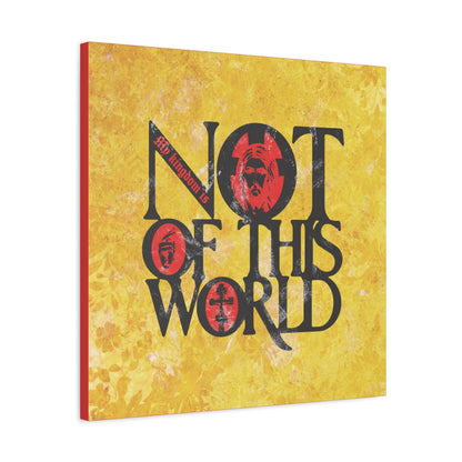 My Kingdom is Not of This World (John 18:36) | Bold Red, Yellow & Black Textured Design with Icon Motifs | Orthodox Christian Canvas Art