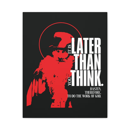 It's Later Than You Think | Seraphim Rose | Minimal Red Design with Halo | Apocalyptic Ethos | Christian Canvas Art