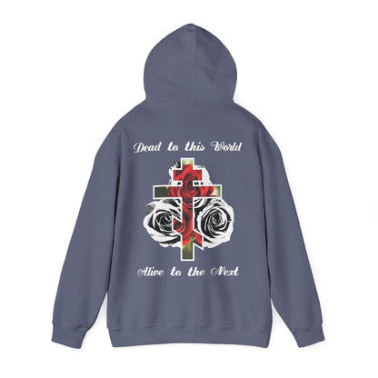 Dead to This World Alive to the Next Orthodox Cross & Gothic Rose BACK PRINT w/ Embroidered White Cross on Front Left Breast | Christian Hoodie