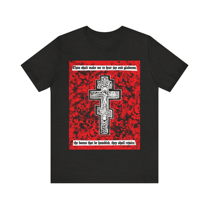 The Bones That Be Humbled (Psalm 50/51) No. 1 | Orthodox Christian T-Shirt