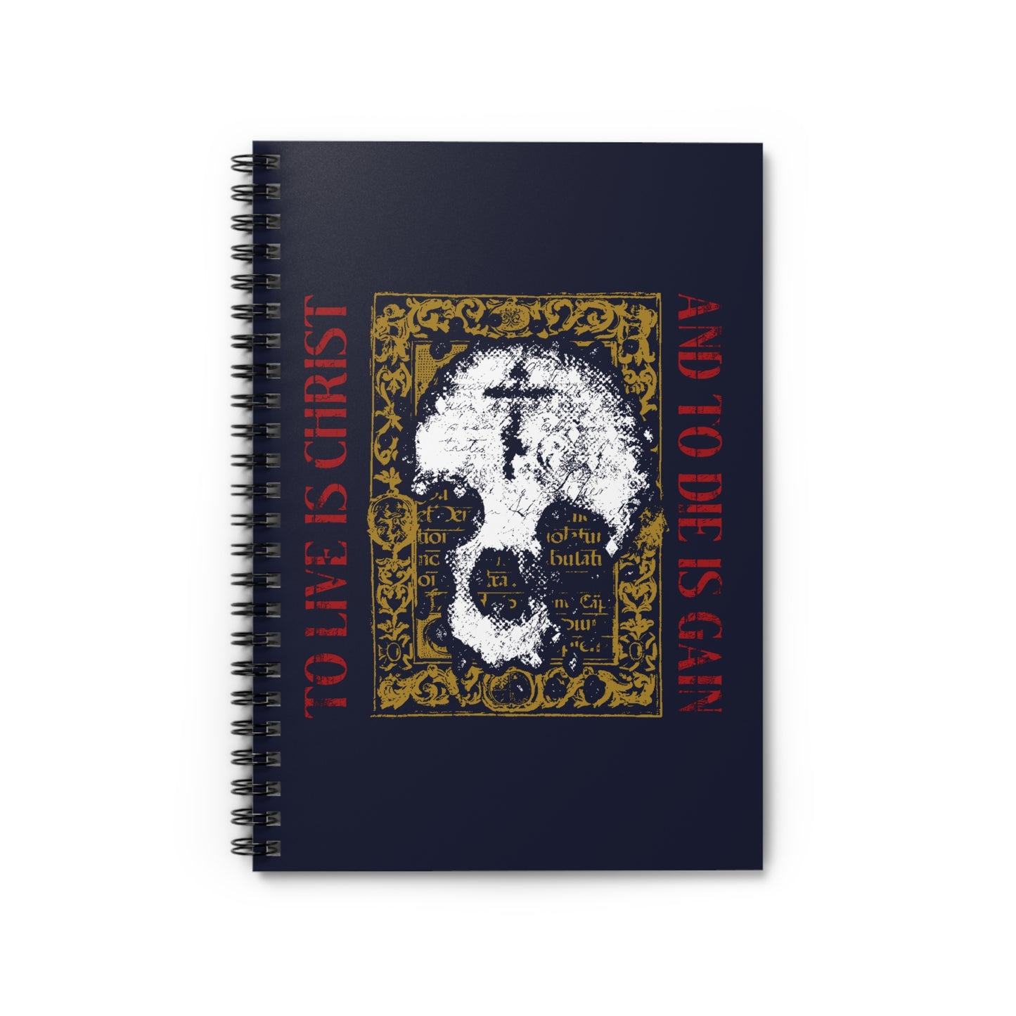 The "To Live is Christ, to Die is Gain" Orthodox Spiral Notebook features a skull with cross on gold manuscript texture, inspired by Philippians 1:21—a design reflecting the heart of Christian life.