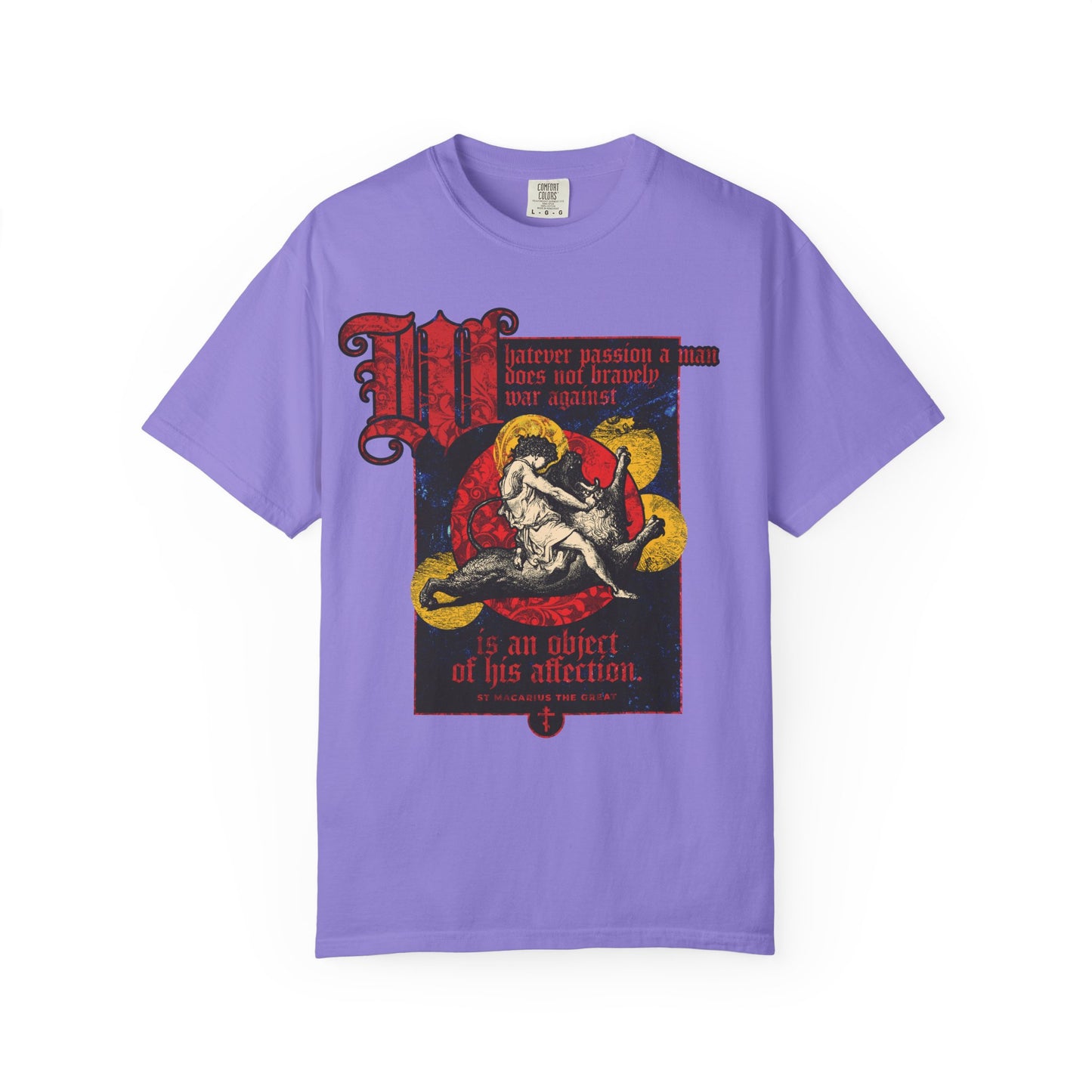 Violet heavyweight unisex t-shirt featuring Gustav Dore's "Samson Slaying Lion," inspired by St Macarius with bold Gothic text: "Whatever Passion a Man Does Not Bravely War Against.
