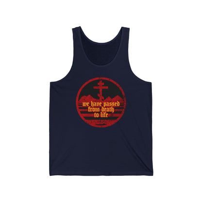 We Have Passed From Death to Life (1 John 3:14) No. 1 | Orthodox Christian Jersey Tank Top / Sleeveless Shirt