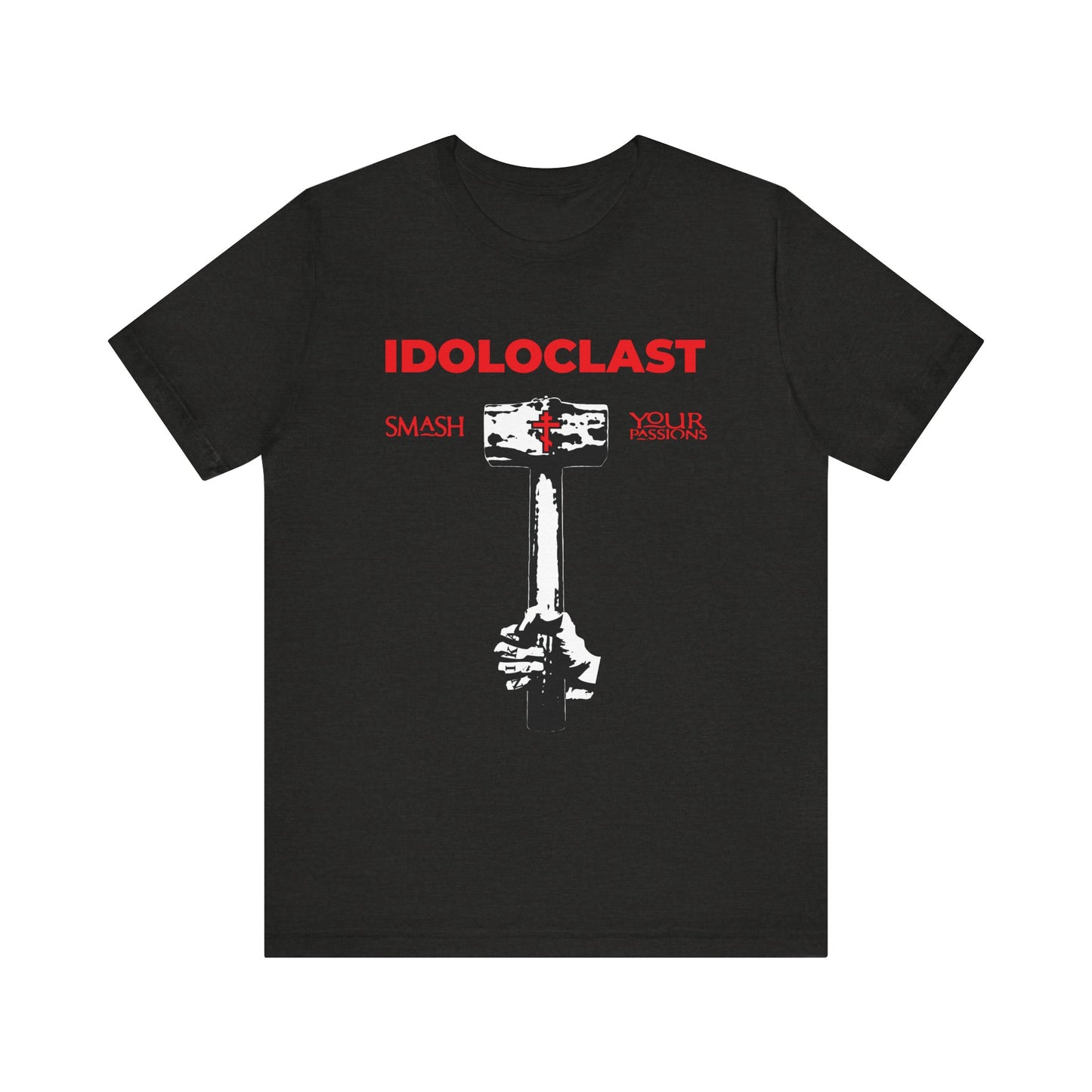 Idoloclast Idol-Smasher | Jesus Fist w/ Sledgehammer | Smash Your Passions | ICXC NIKA | Christian Ascetic | Lightweight Cotton Unisex T-Shirt