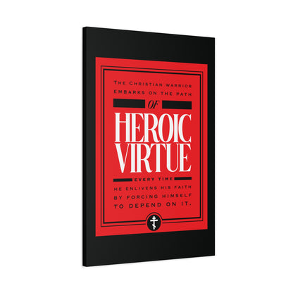 A framed wall art titled "Christian Warrior | Path of Heroic Virtue" features a devotional quote: draw strength from faith and Christ (Phil 4:13), embodying ascetic ethos for those seeking heroic virtue.