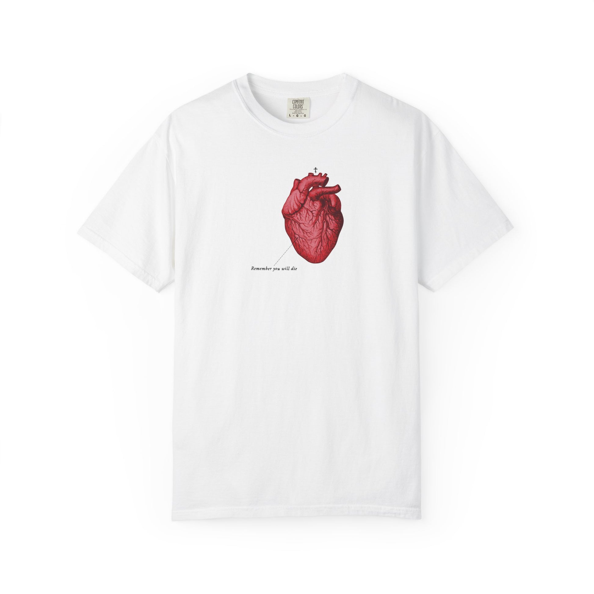 White heavyweight cotton unisex T-shirt featuring a retro medical textbook heart and “Remember You Will Die” text—memento mori design reminding you it’s later than you think.